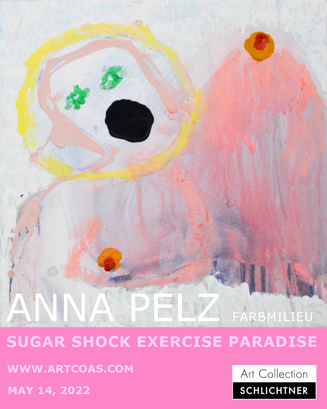 ANNA PELZ (Farbmilieu) – SUGAR SHOCK EXERCISE PARADISE – online solo exhibition – 14. Mai 2022