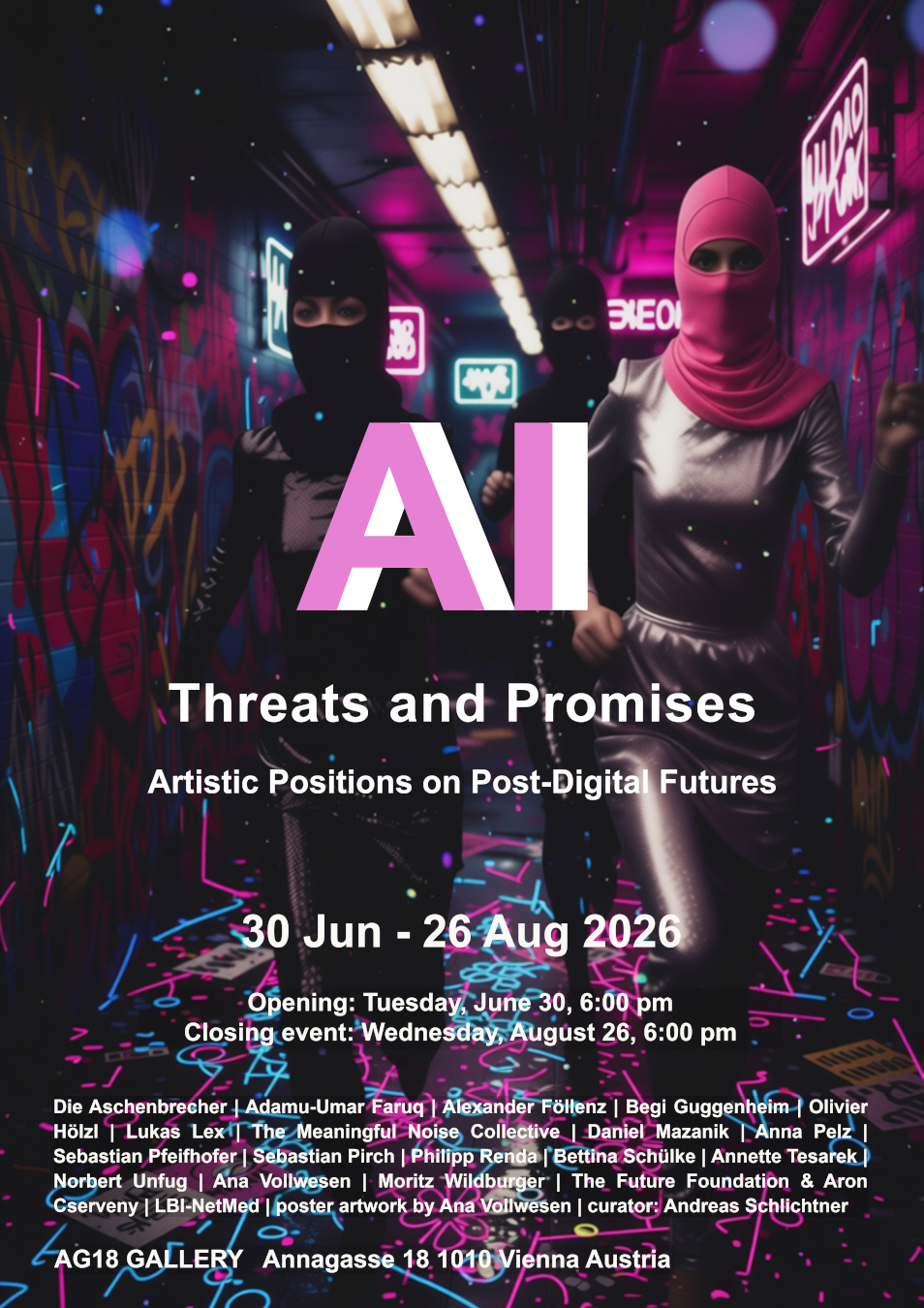 AI – Threats and Promises – Artistic Positions on Post-Digital Futures – AG18 GALLERY Vienna, 30.06-26.08.2026