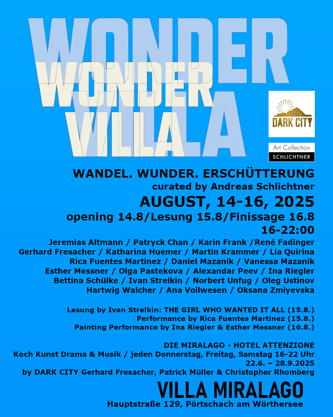 WONDER VILLA. Change. Wonder. Shock. August 14–16, 2025 Villa Miralago ...