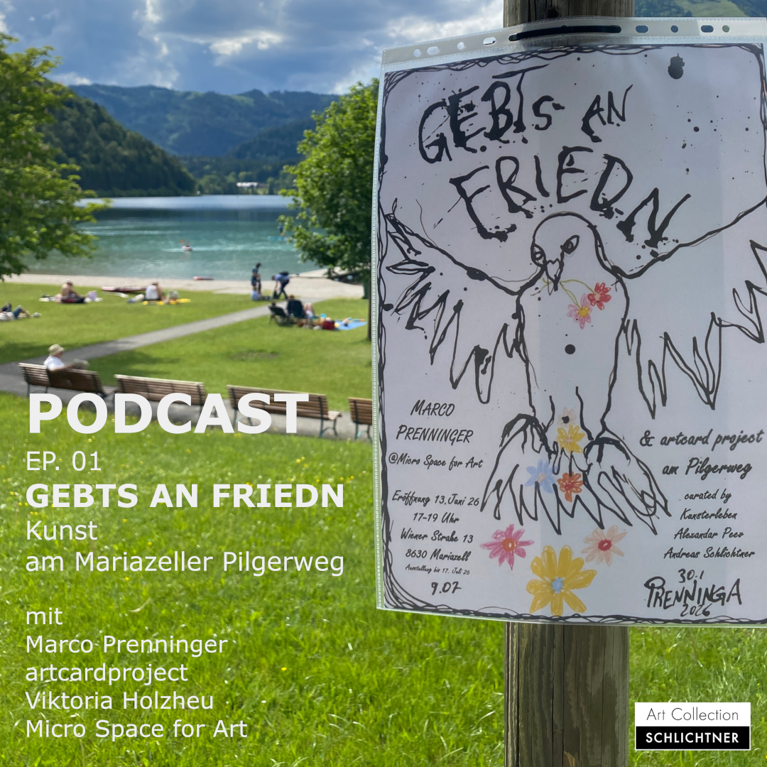 PODCAST EP.01 – GEBTS AN FRIEDN / GIVE PEACE – Art along the Mariazell Pilgrimage Route